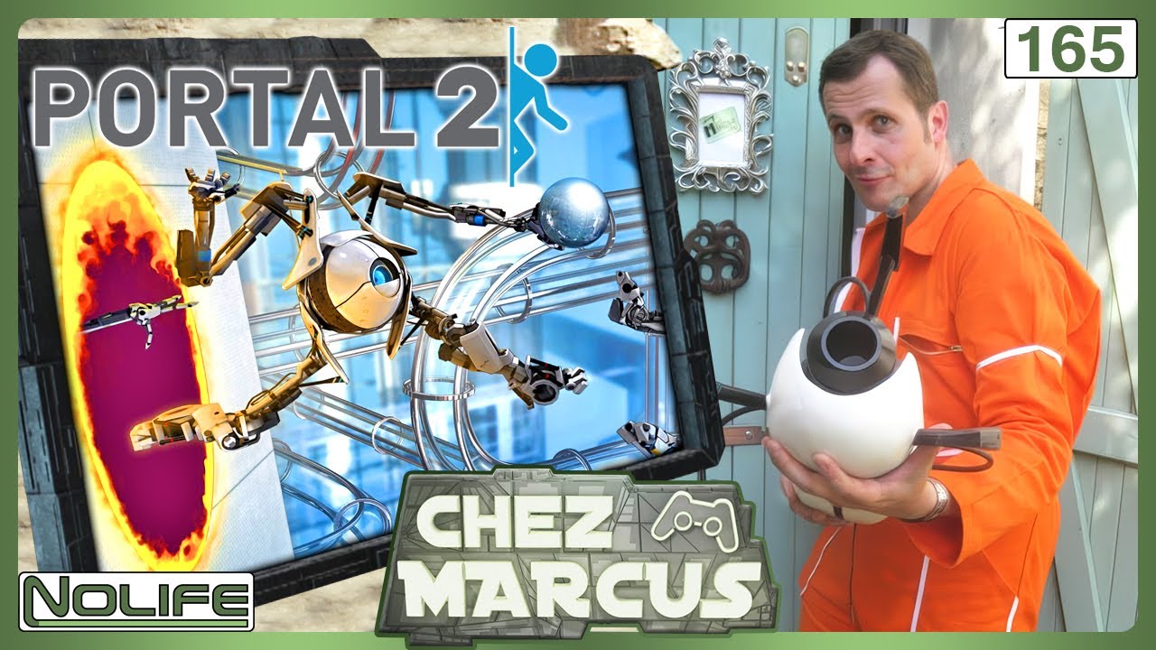 Chez Marcus n°165 : Portal 2