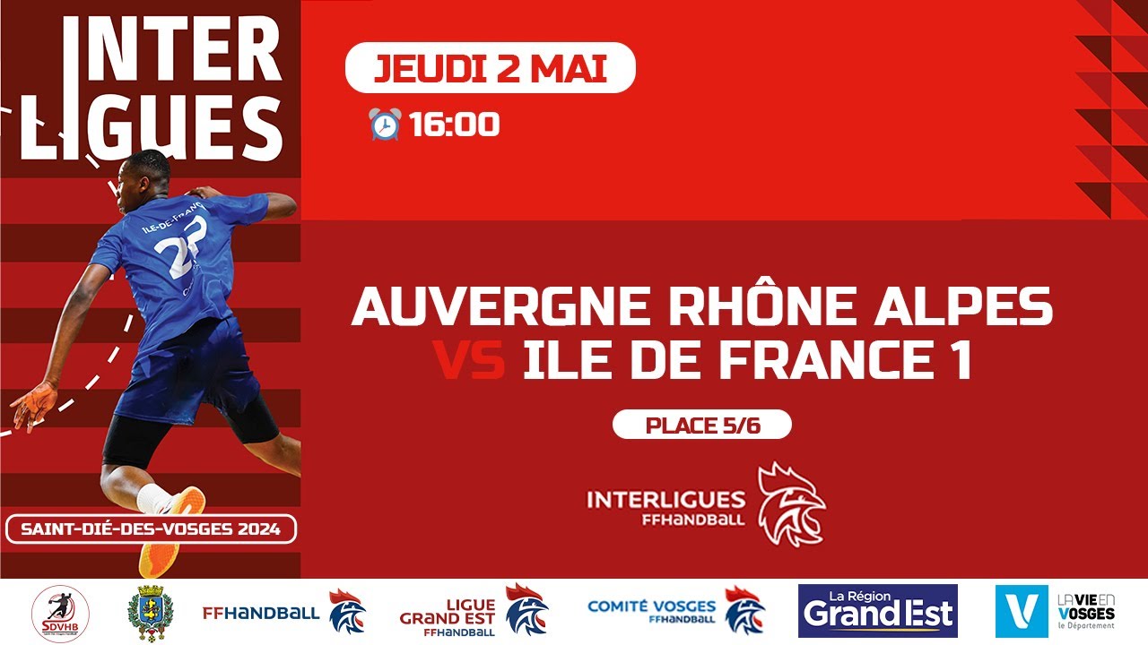 PLACE 5/6 | AUVERGNE RHONE ALPES - ILE DE FRANCE 1 (Interligues Masculin Handball 2024)