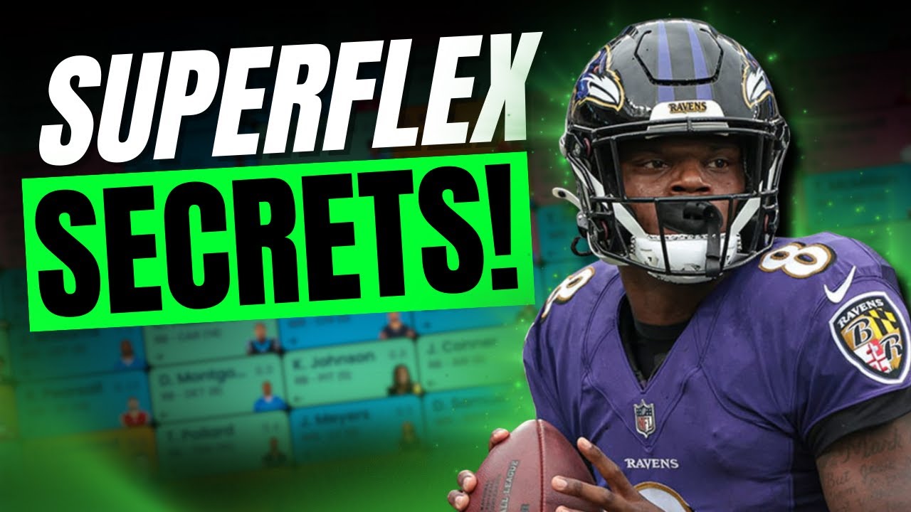 How To Crush Your Superflex Fantasy Football Draft!