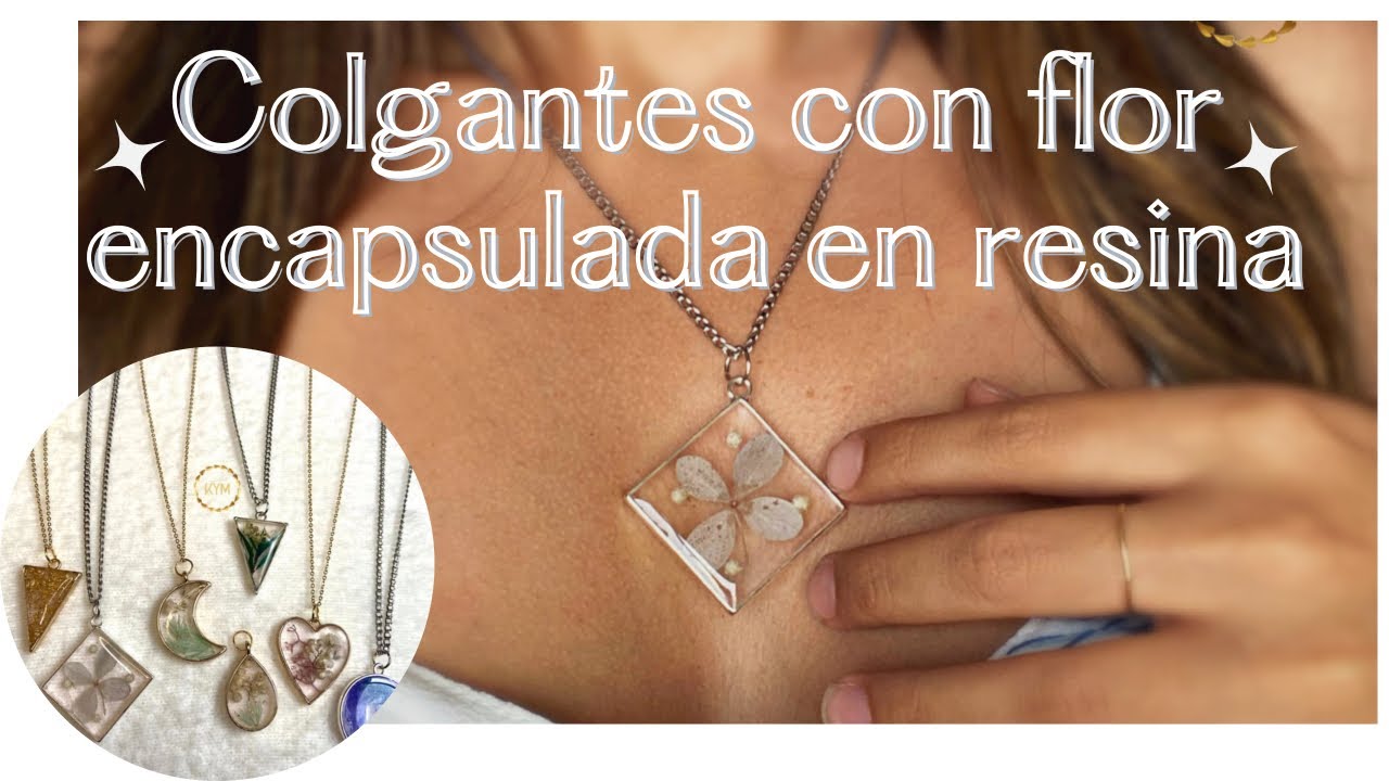 COLGANTES CON FLOR ENCAPSULADA EN RESINA - Kystutorial - Collares