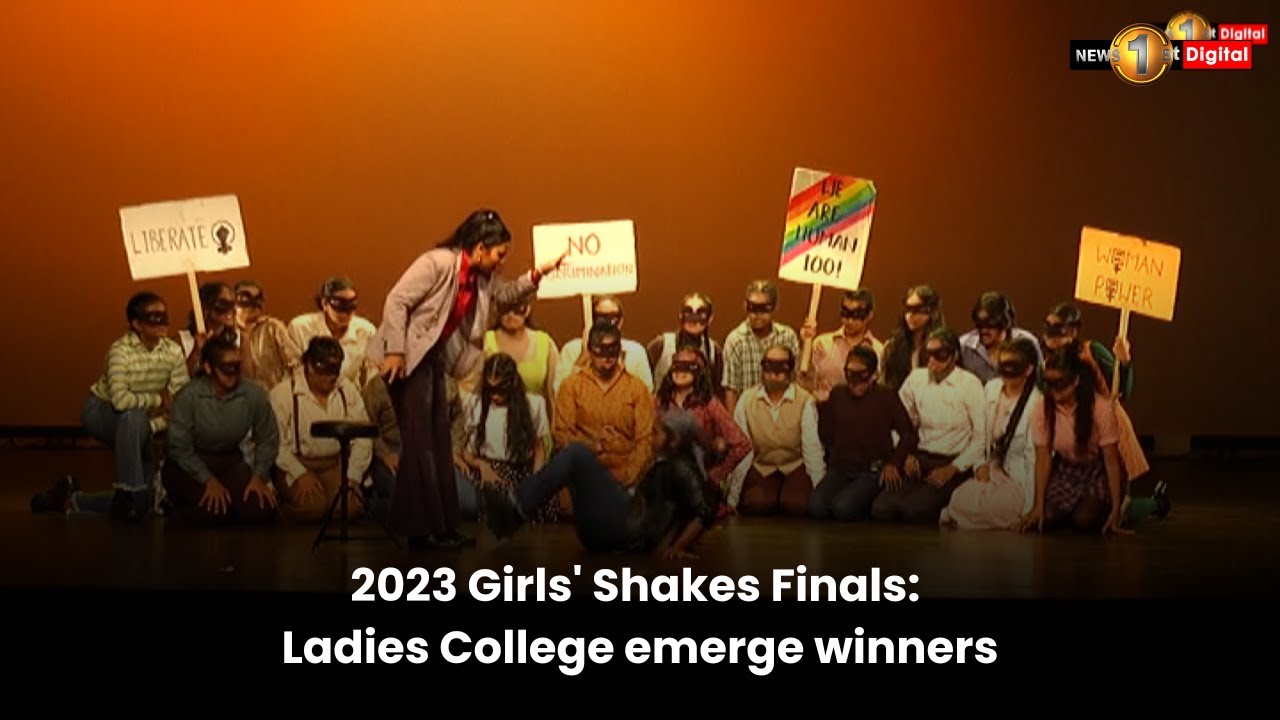 Ladies College emerge winners of 2023 Shakespeare Drama Competition, Girls' Finals