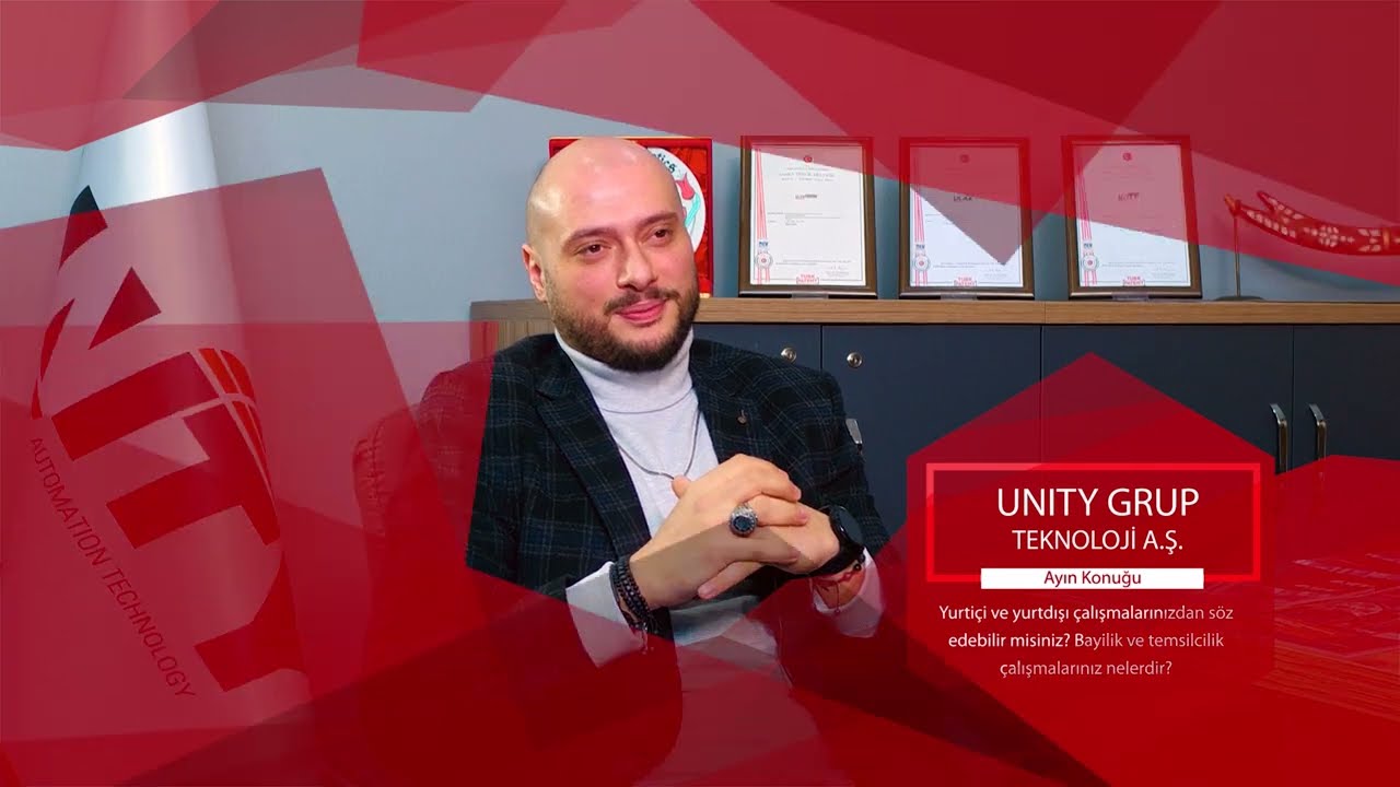 UNİTY GRUP TEKNOLOJİ A.Ş. Tanıtım - Röportaj