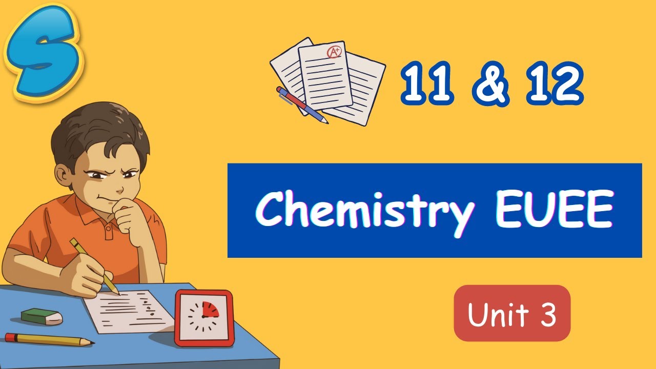 Grade 11 Chemistry Unit 3 EUEE questions!