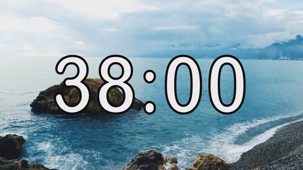 38 minute timer with Calm and Soft Music and sea wave cinematic background