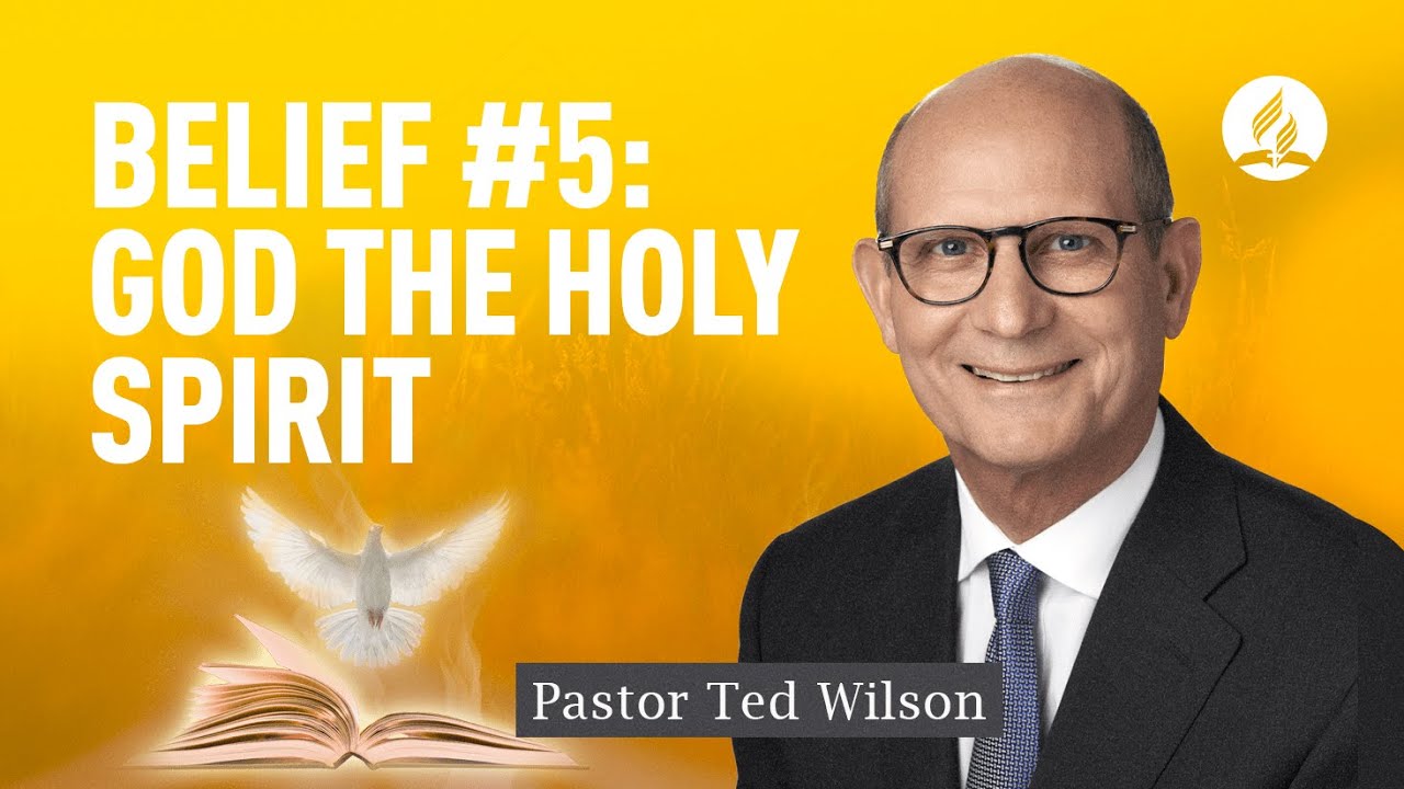 God the Holy Spirit [Who is He and What Does He Do?] – Pastor Ted Wilson