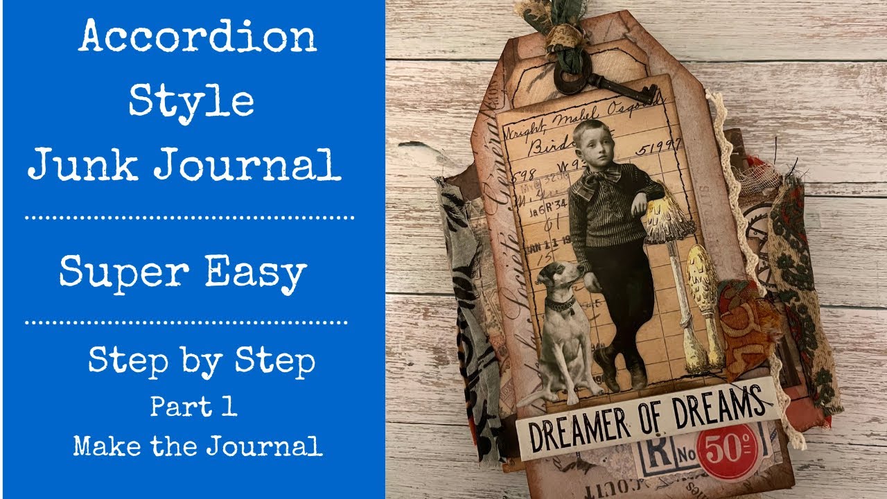 Accordion Style Junk Journal | Step by Step | Part 1 - Making the Journal | Super Easy