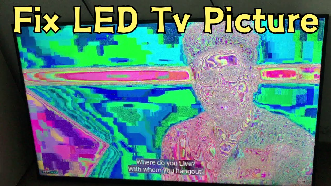 LED Tv Negative Picture Problem