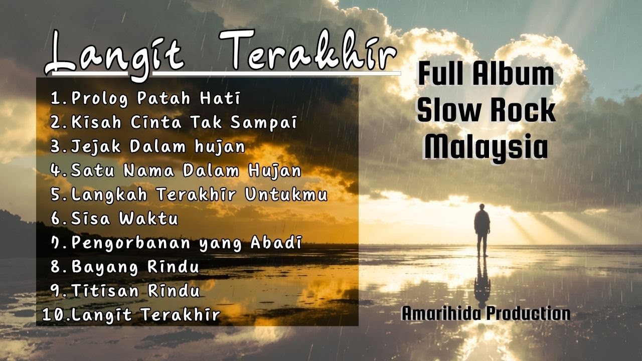 Langit Terakhir – Full Album (Slow Rock Malaysia x Orkestra | Official Lyric Video)