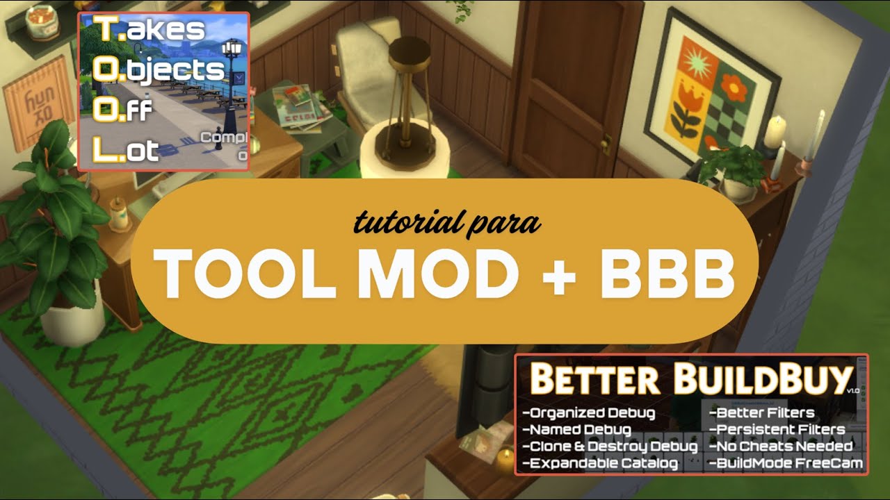TUTORIAL del TOOL MOD y BETTER BUILDBUY | Sims 4