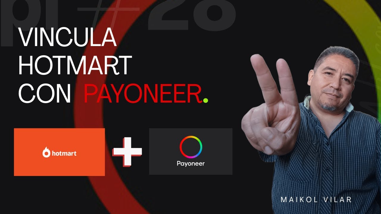 Hotmart + Payoneer: Configuración Correcta para Cobrar
