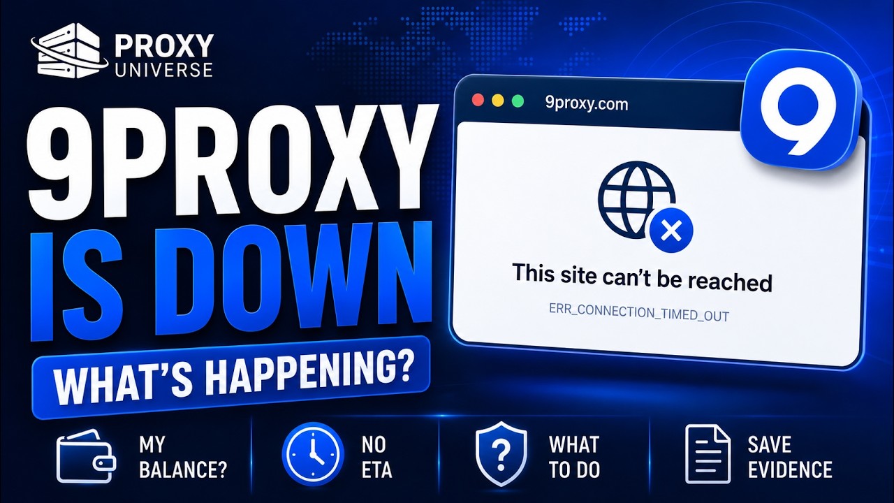 9Proxy Not Working? Official Update, Balance Risk & What to Do
