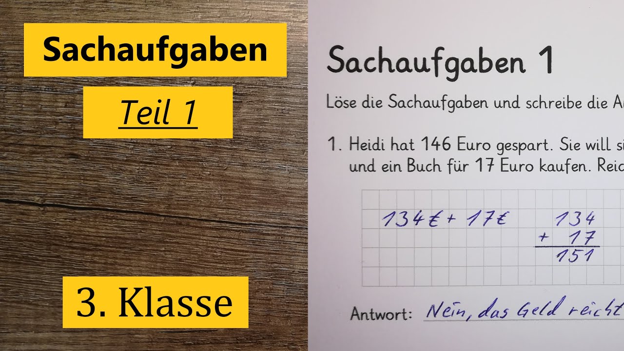 Sachaufgaben Teil 1, 3. Klasse Mathe