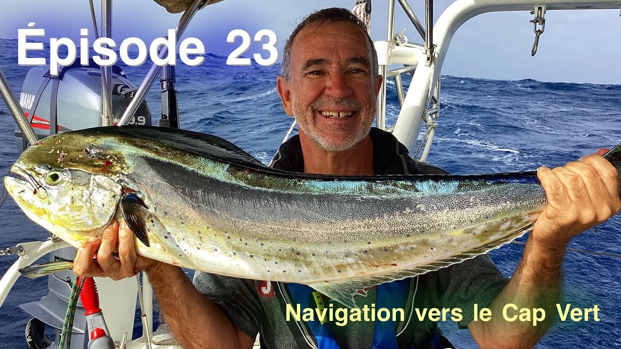 Épisode 23: Navigation vers le Cap Vert (4 au 11 novembre 2023)