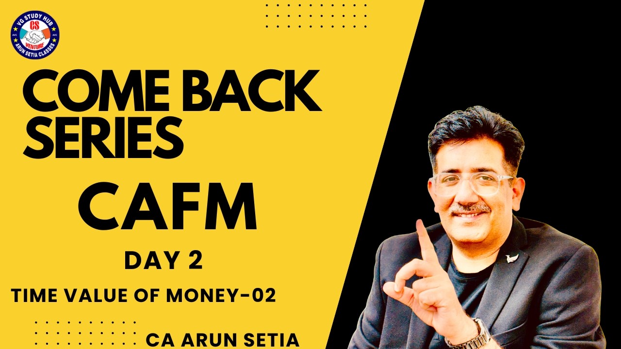 AB HOGA COMEBACK # CA ARUN SETIA CLASSES #COME BACK SERIES CAFM -02