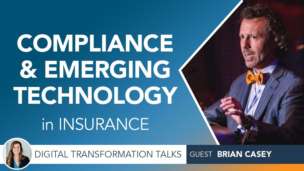 Compliance & Emerging Technology in Insurance