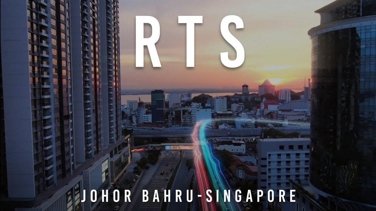 Rapid Transit System (RTS) Link Johor Bahru-Singapore Official Corporate Video