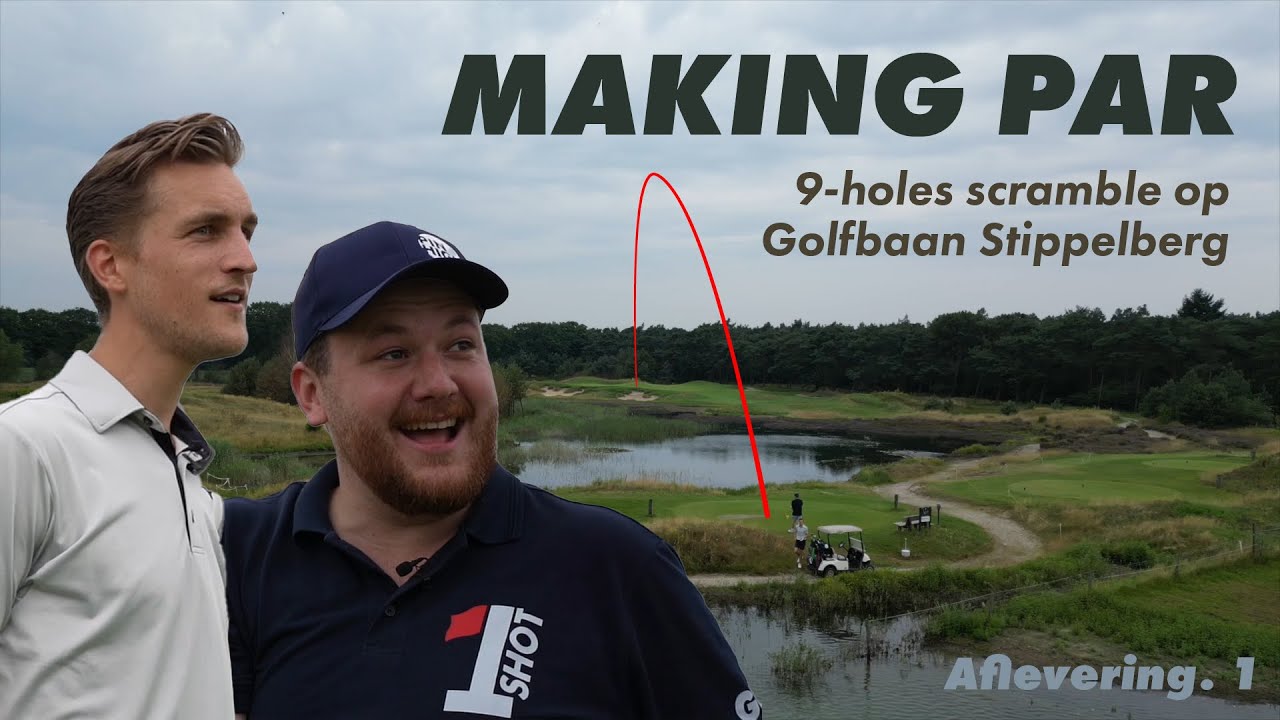 MAKING PAR | 9-holes Scramble op Golfbaan Stippelberg
