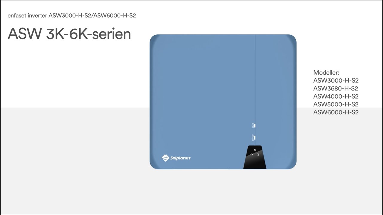 ASW 3-6K H-S2 Series Installation Video (Danish Version)