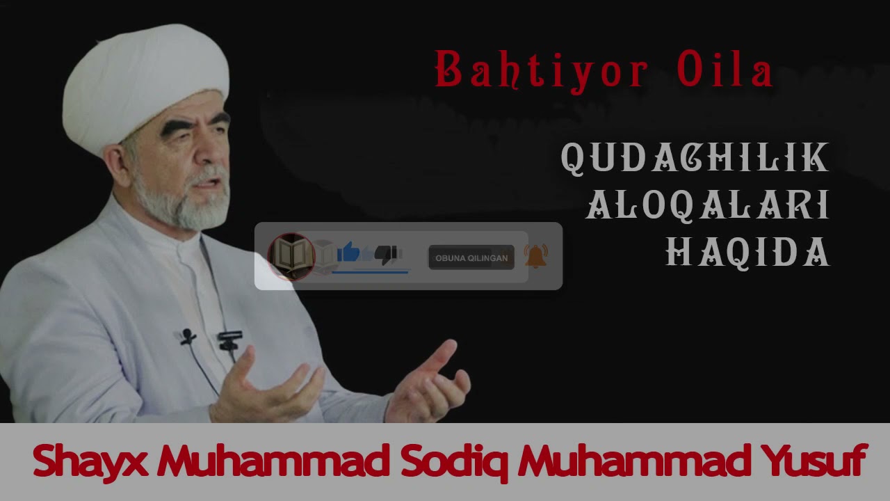 47 - QUDACHILIK ALOQALARI HAQIDA