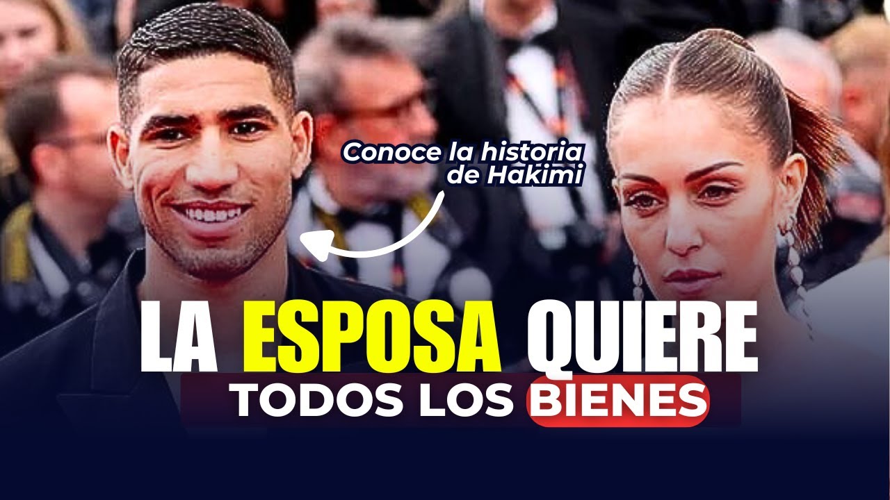 🔴 DIVORCIO del futbolista HAKIMI - La ESPOSA le quiso quitar todos los BIENES.