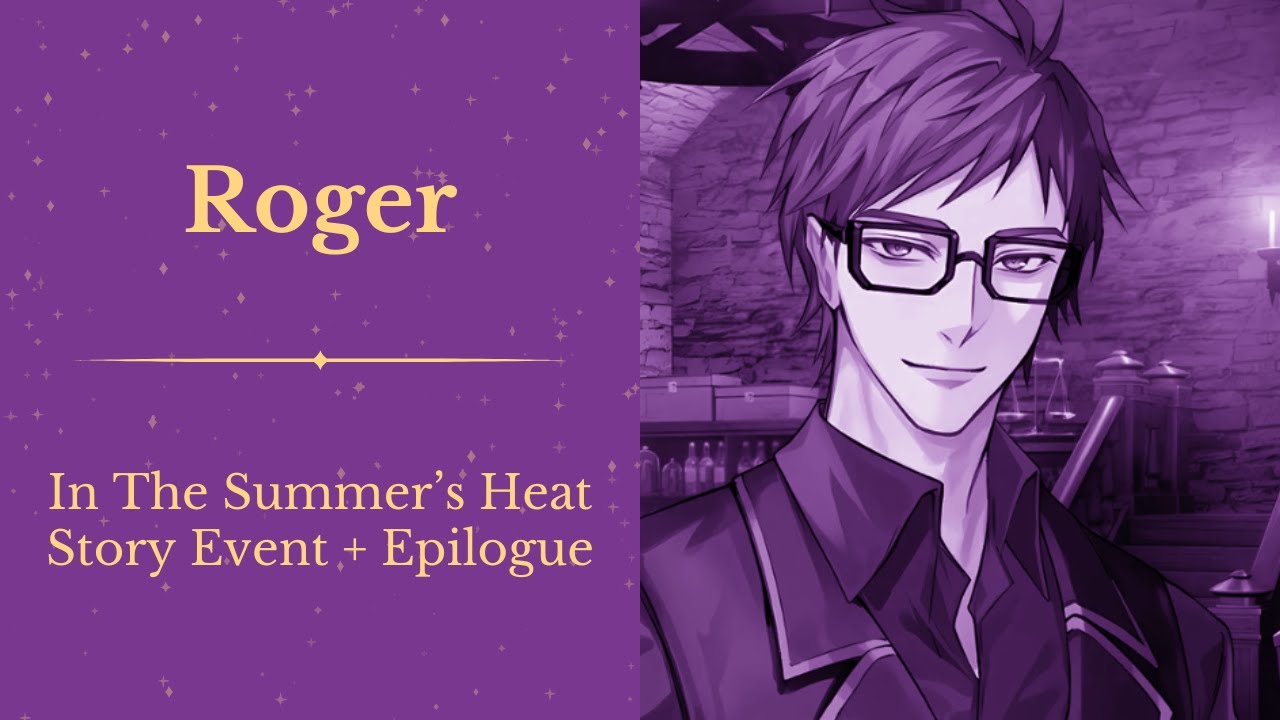 Ikemen Villains: Roger | In The Summer's Heat (Story Event + Epilogue)