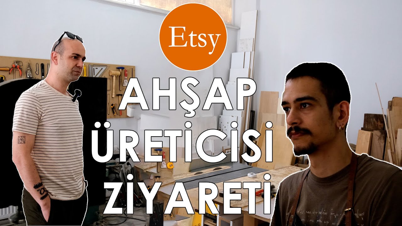 ETSY ÜRETİCİ ZİYARETLERİNE DEVAM EDİYORUZ | AHŞAP ÜRÜNLER |
