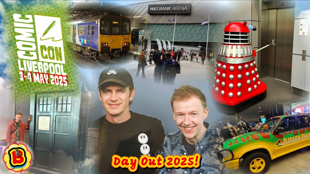 LIVERPOOL COMIC CON MAY 3RD 2025 Day Out!