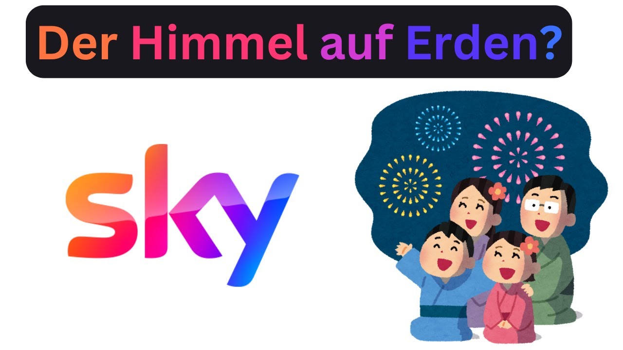 Sky Tutorial - Abo Angebote, Sky Go App, Sky Q Receiver & mehr