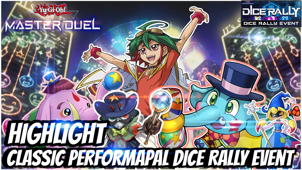 HIGHLIGHT YUYA SAKAKI CLASSIC PERFORMAPAL ODD-EYES DICE RALLY EVENT MAY 2025 Yu-Gi-Oh! Master Duel