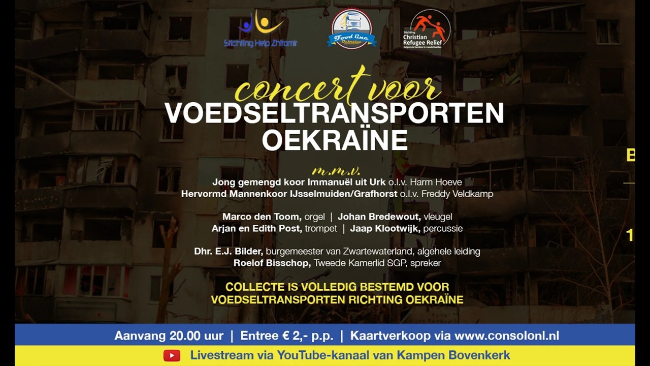 Concert Voedseltransporten Oekraïne | Hervormd Mannenkoor IJsselmuiden/Grafhorst | Kampen