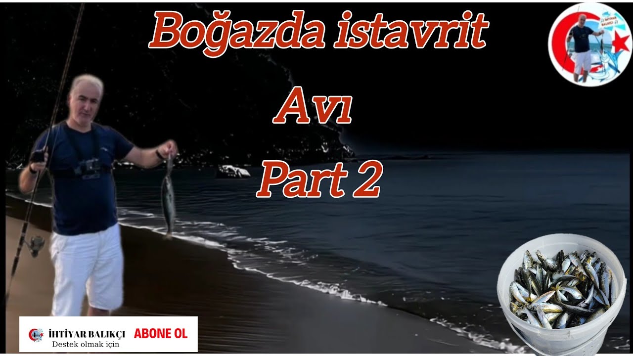 bizim çapari part2/boğazda balık avı/istavrit avı Aşiyan