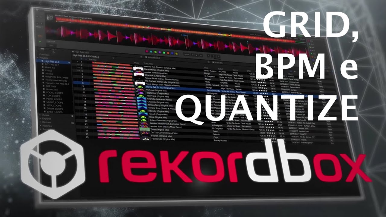 GRID, QUANTIZE, BPM no Rekordbox - Jonni K