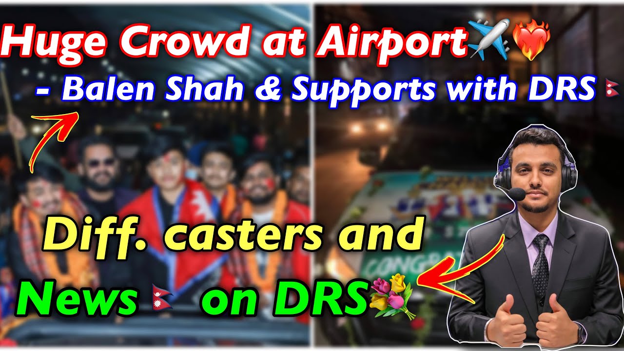 Huge Crowd For DRS at Airport🔥🇳🇵|Nepali News On T2K and DRS Gaming| Diff... Casters React On DRS!