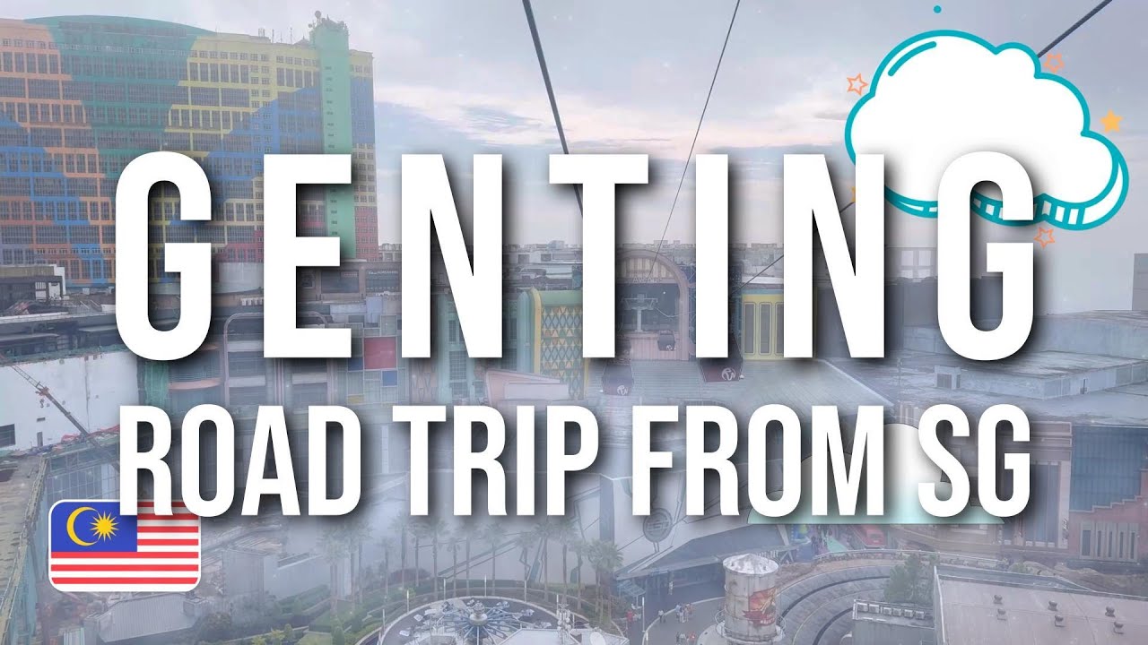Genting Highlands & Kuala Lumpur, Malaysia 3D2N Road Trip from Singapore💚 | Lam Lee Durian Farm