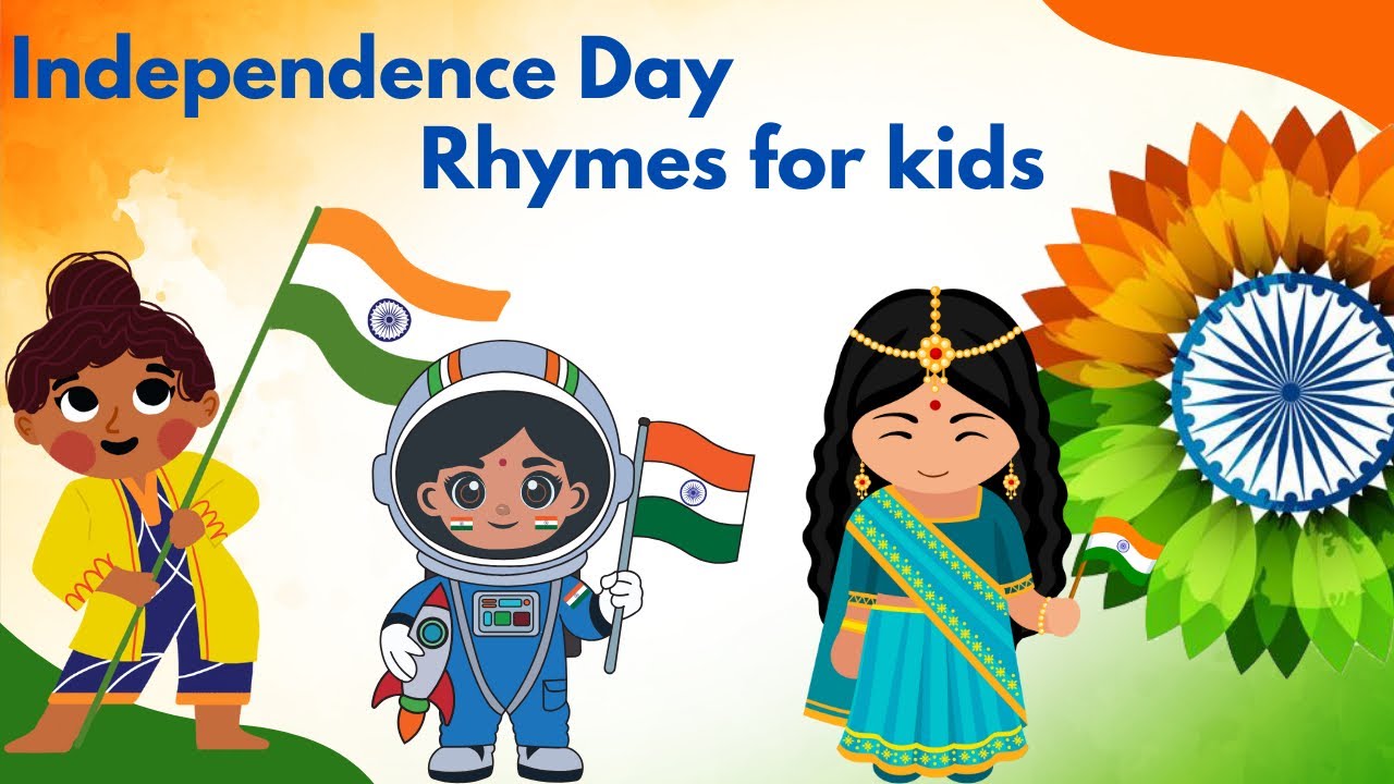 Independence Day rhymes for kids|￼ Nursery rhymes| Kids, art and rhymes| toddlers rhymes