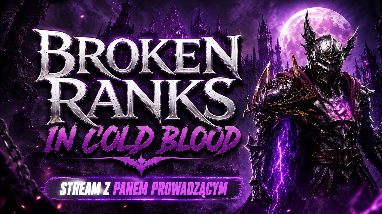 JESTEŚMY BLISKO czyli WAMPIR! &trade;️KODY NA PLATYNE dla WIDZ&Oacute;W! 💯 BROKEN RANKS