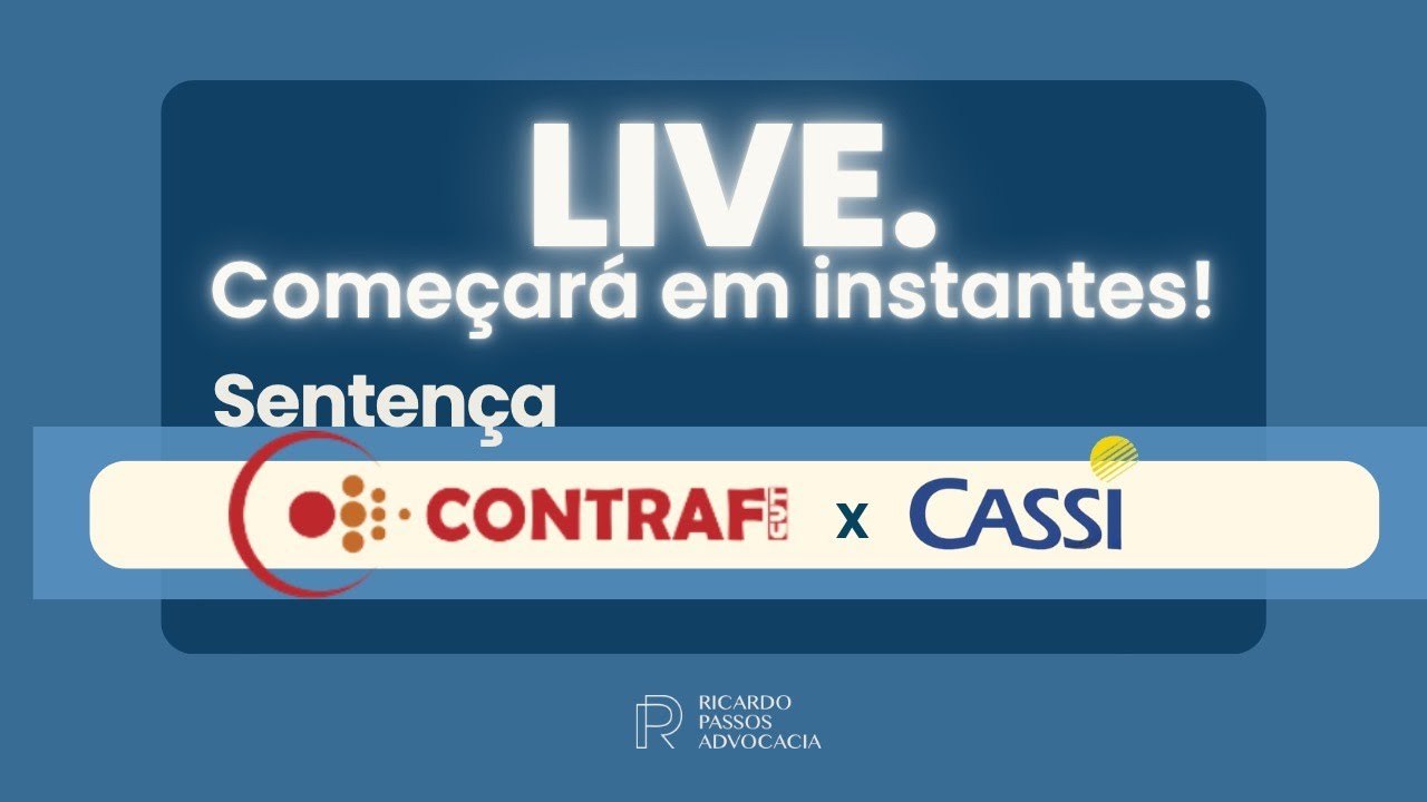 CONTRIBUIÇÕES CASSI SENTENÇAS CONTRAF - CUT X CASSI