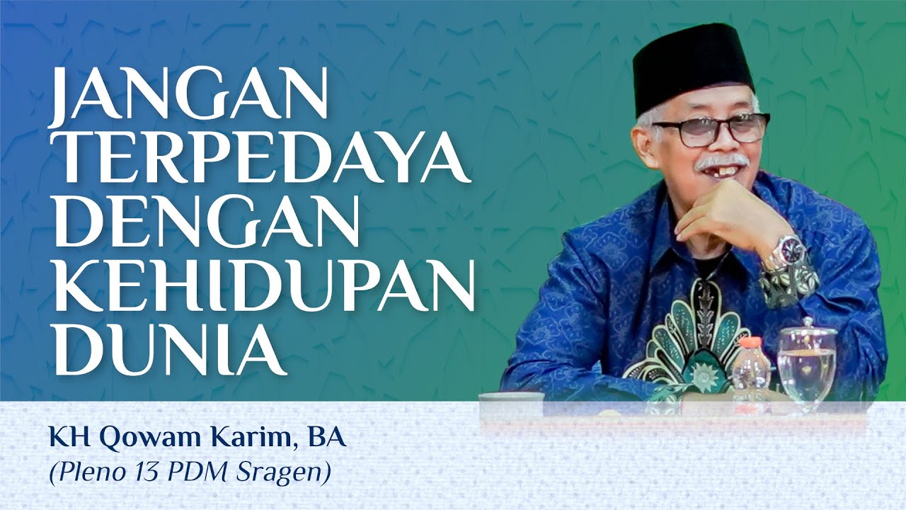 🔴 [LIVE] JANGAN TERPEDAYA DENGAN KEHIDUPAN DUNIA