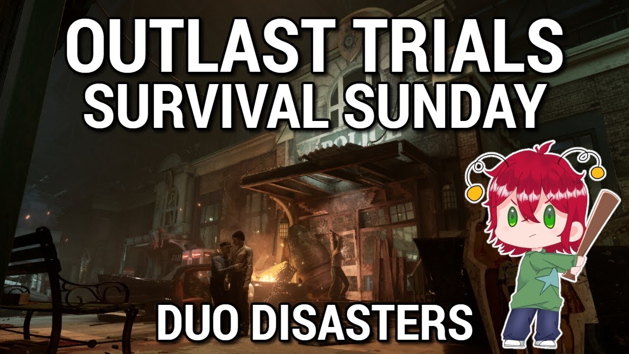Outlast Trials, Duo Disasters - Live with Vee and Timmie