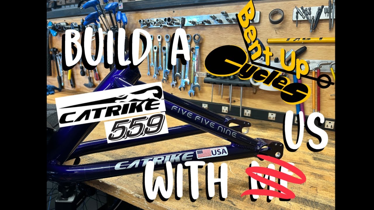 Build a Catrike 559 with Bent Up & AngleTech