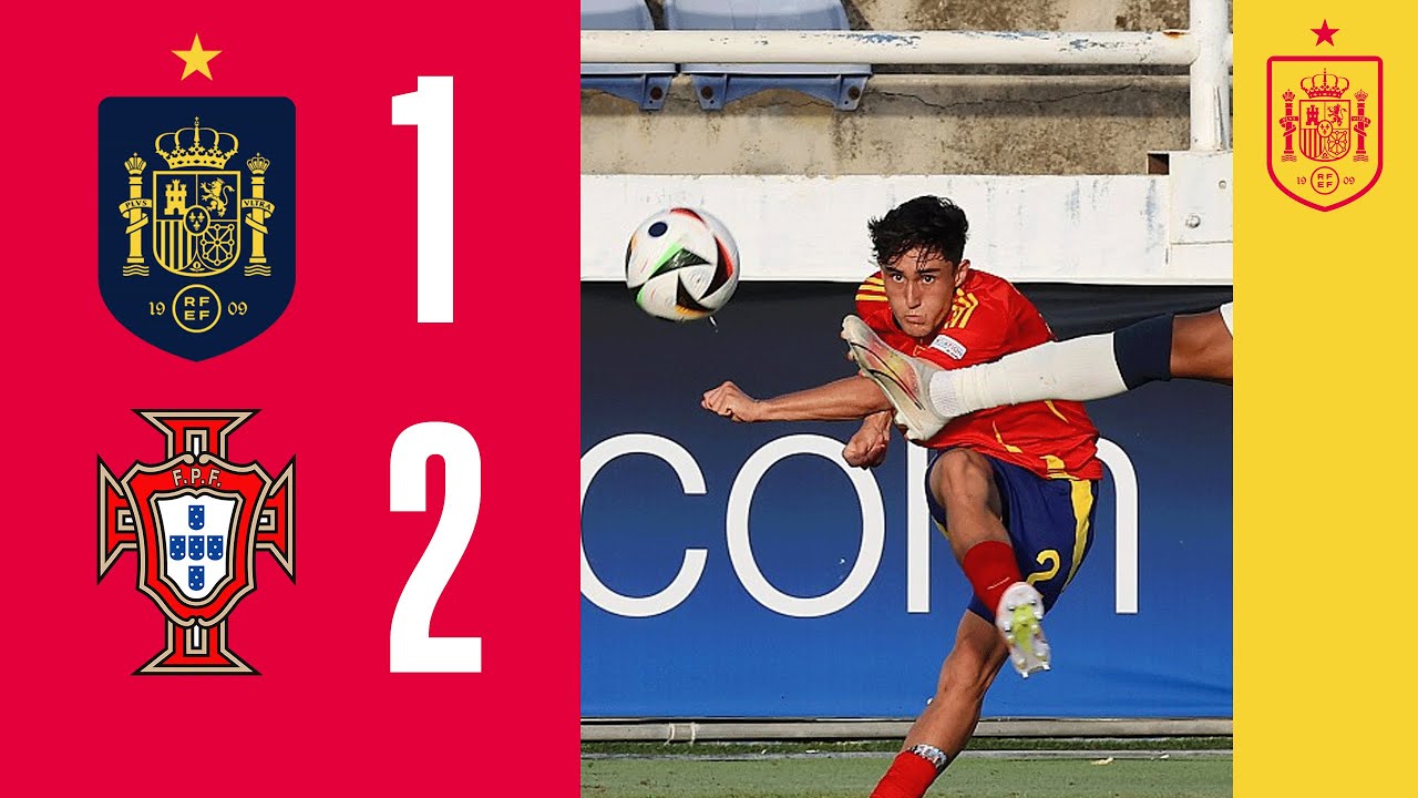 RESUMEN | España 1-2 Portugal | Fase de grupos | Europeo sub-17 | 🔴 SEFUTBOL