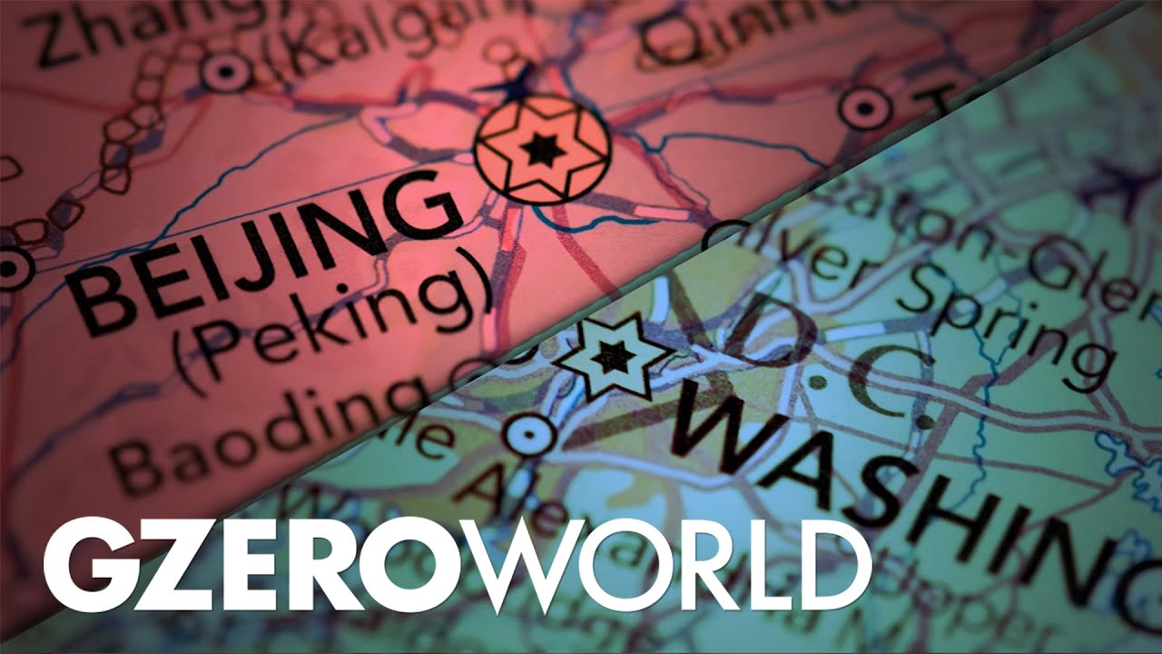 Ian Explains: China's Global Ambitions & Plummeting Relationship with the US | GZERO World