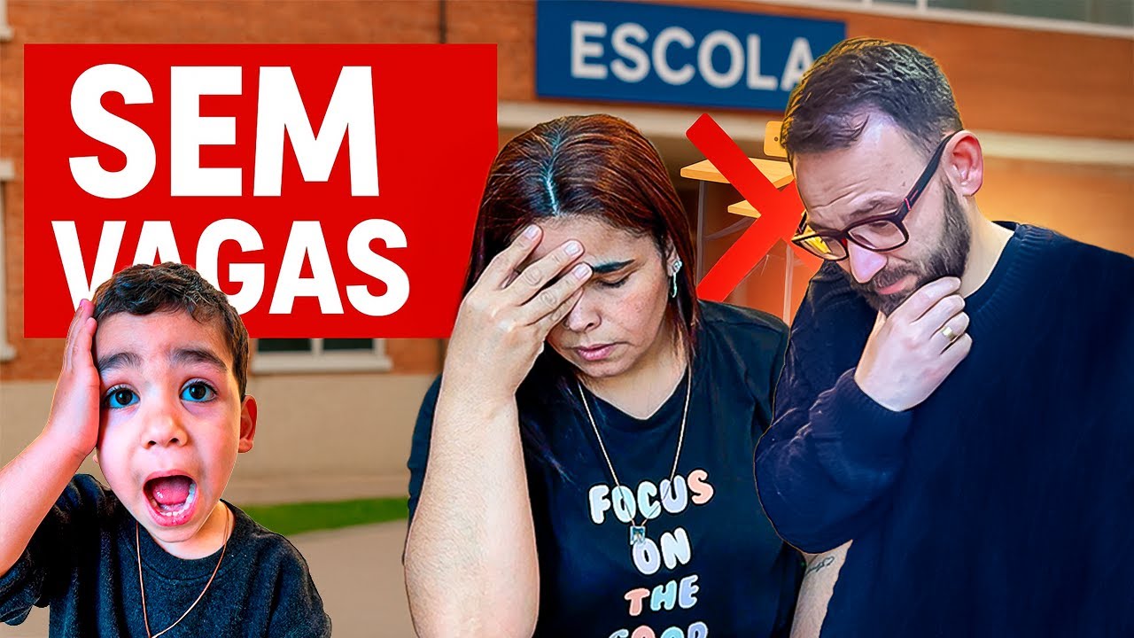 NÃO CONSEGUIMOS MATRICULAR O LUCCA NA ESCOLA! E AGORA?