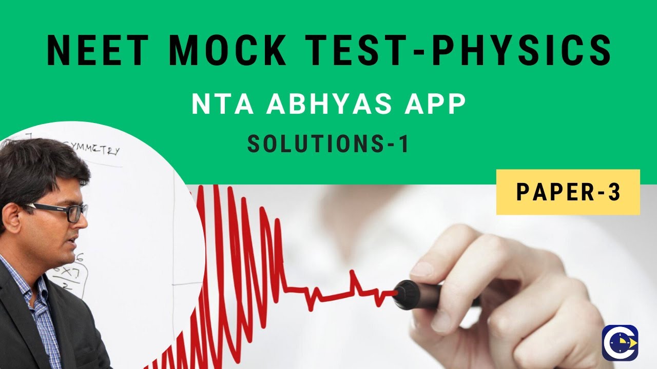 PAPER 3 (Part 1) NTA Abhyas App-NEET Physics Solutions