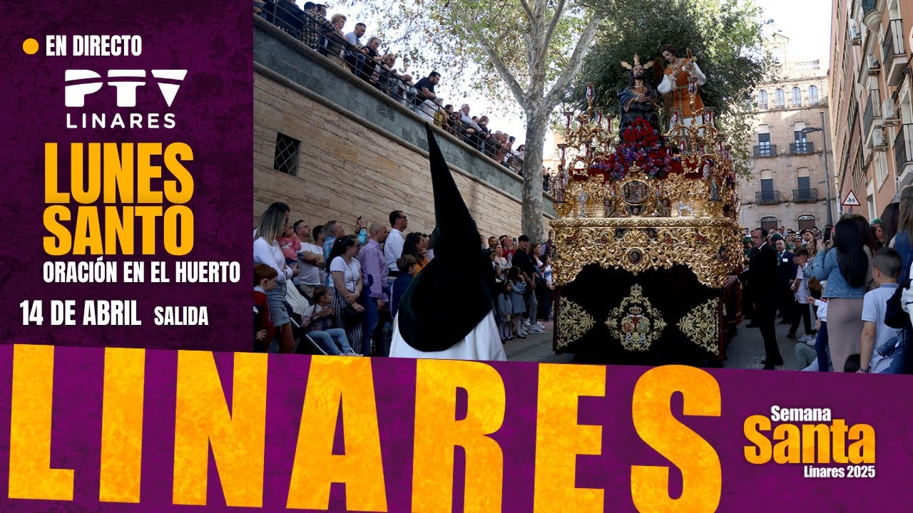🟡 EN DIRECTO | Lunes Santo | Oraci&oacute;n (salida) | #SSantaPTV25