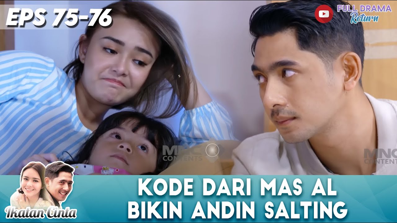 AUTO SALTING! MAS AL KASIH KODE, ANDIN JADI MALU-MALU GEMES - IKATAN CINTA