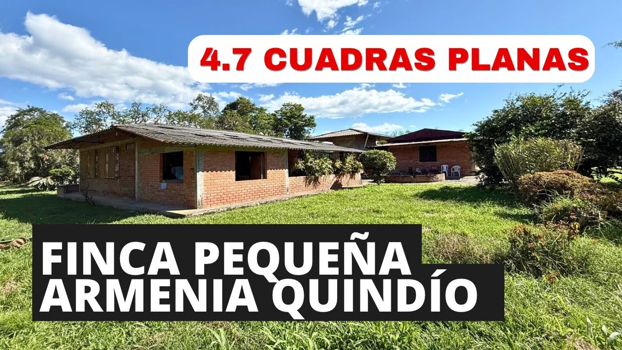 Finca en Venta Armenia Quindío 🌿 Vía La Tebaida | 4.7 Cuadras | Con Agua y Casa Principal