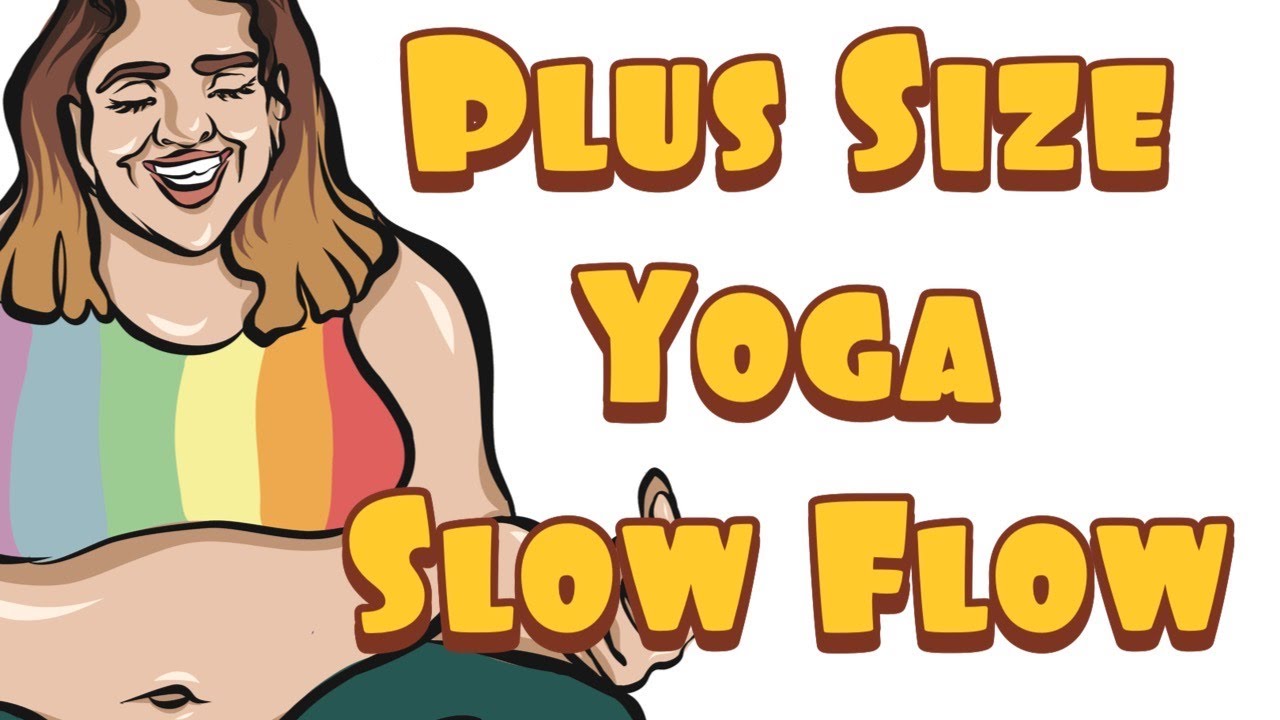 Plus Size Yoga | 55 min Gentle Yoga Flow