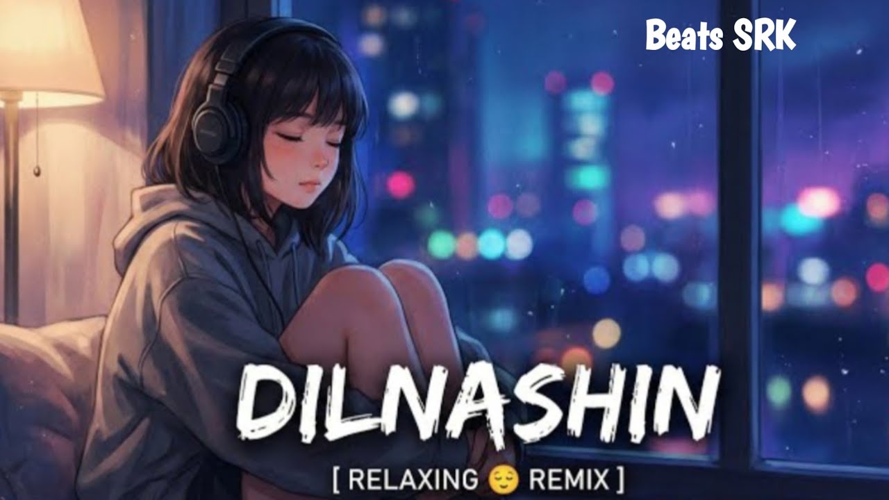 Beats SRK- DILNASHIN DILNASHIN Remix | Deep House Mix | 2026 New Song | Club Mix 