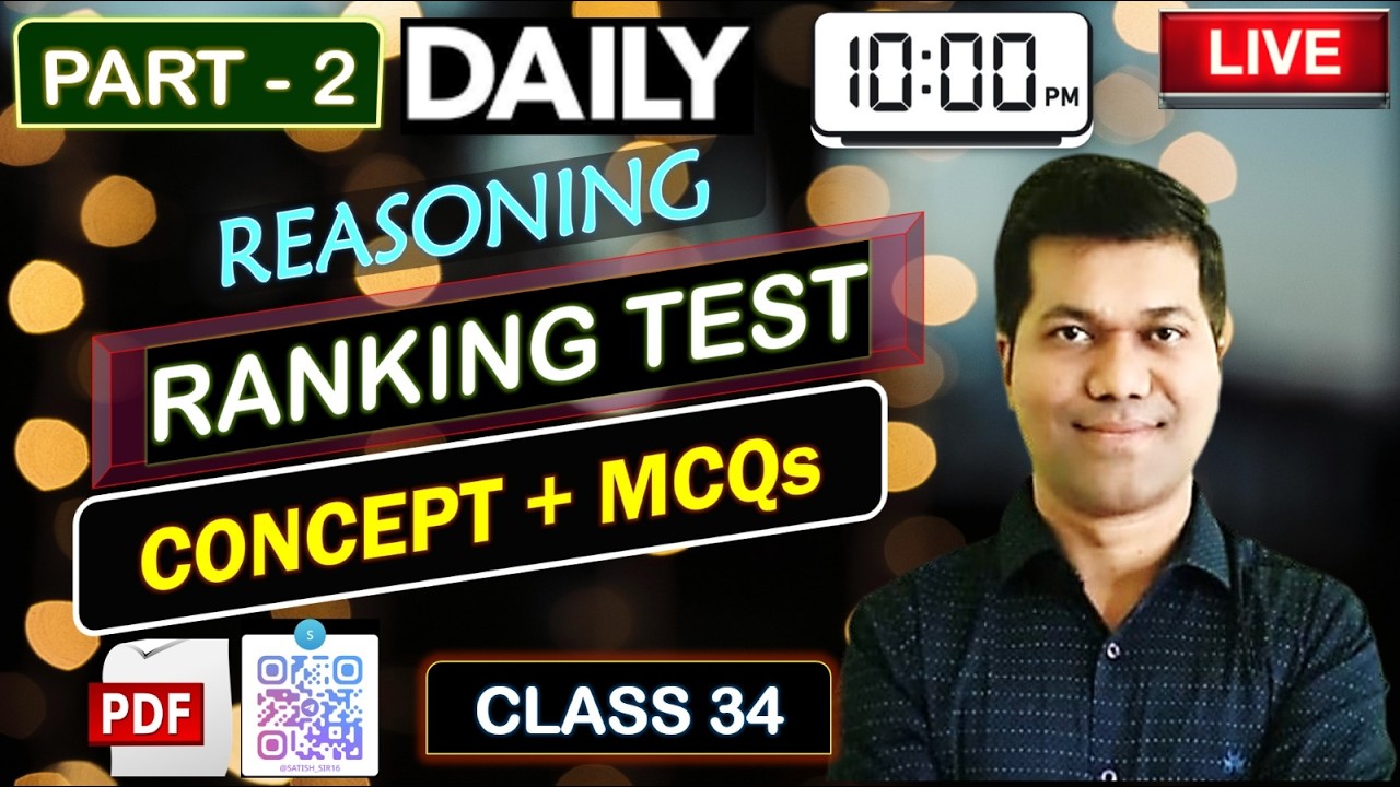 🔥RANKING & ORDER - 2 | BASICS + MCQs | SATISH SIR | Q. (601-625) | 1500 SERIES #satishsir #ranking